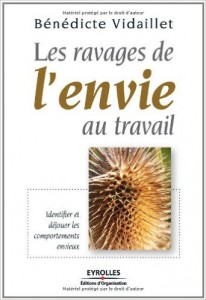 Les ravages de l'envie au travail